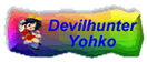 Devil Hunter Yohko - Aktiv